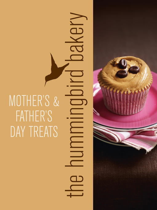 Title details for Hummingbird Bakery Mother's and Father's Day Treats by Tarek Malouf - Available